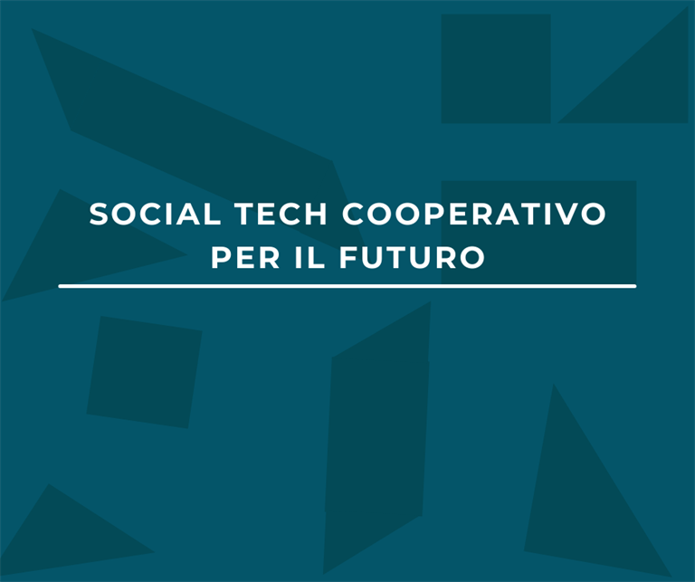 Percorso di valorizzazione di progetti social-tech dal mondo cooperativo